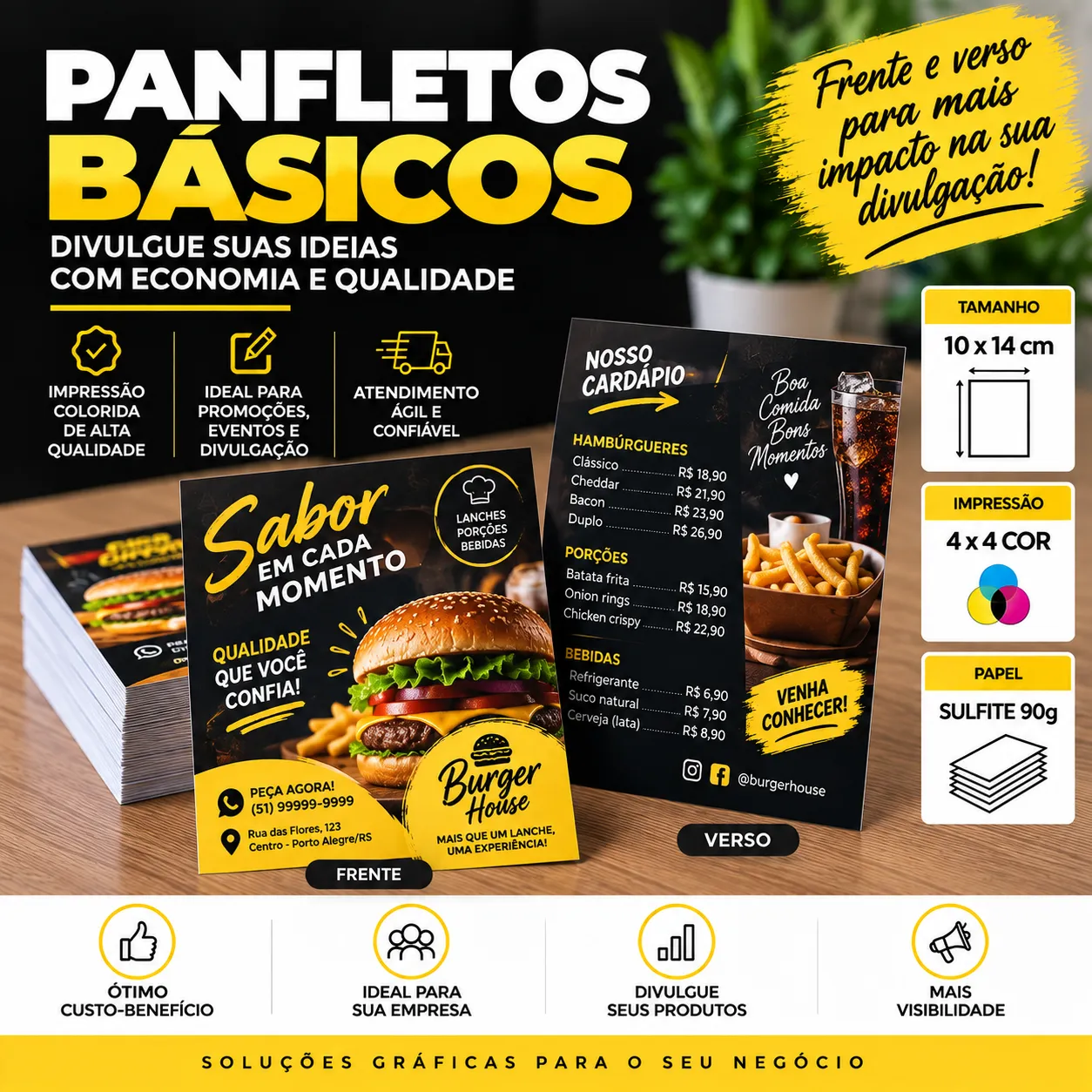 Panfleto Básico 10 × 14 cm em Sulfite 90g 4X4 COR