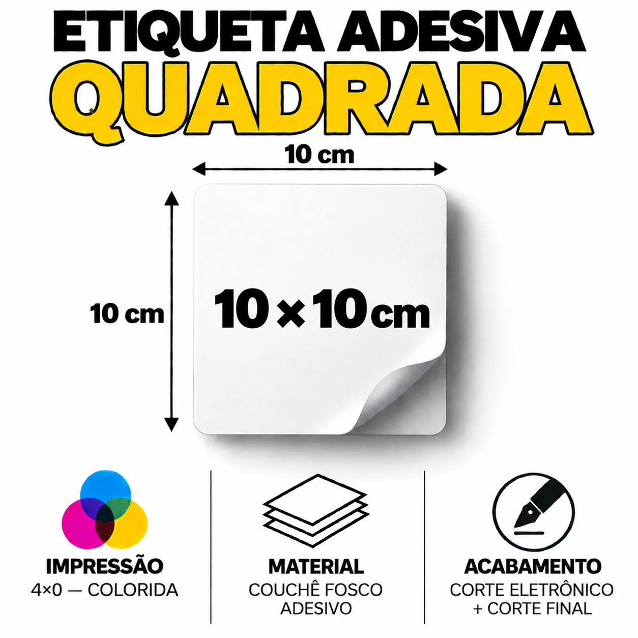 Etiqueta Adesiva Quadrada Personalizada 10 × 10 cm